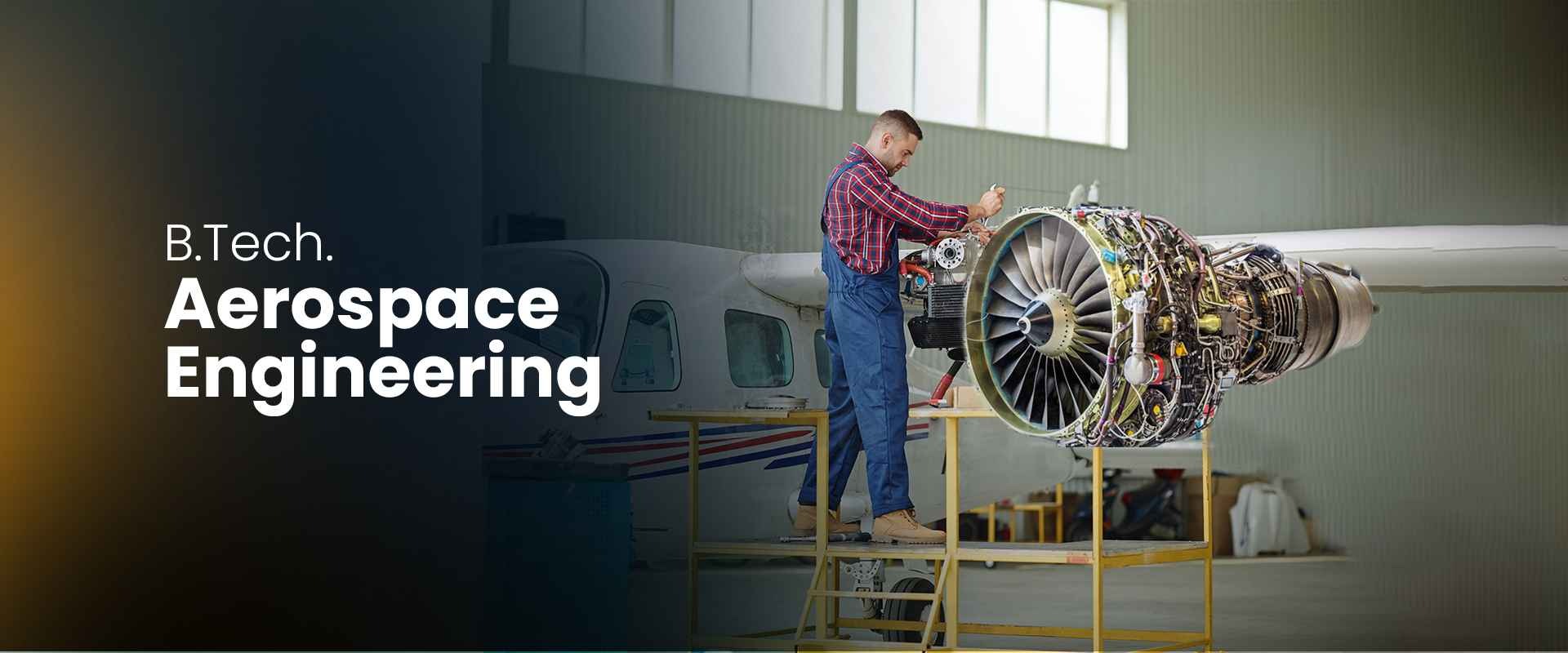 B.Tech in Aerospace Engineering